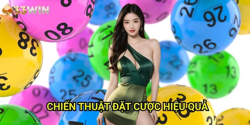 Chiến Thuật Đặt Cược Hiệu Quả