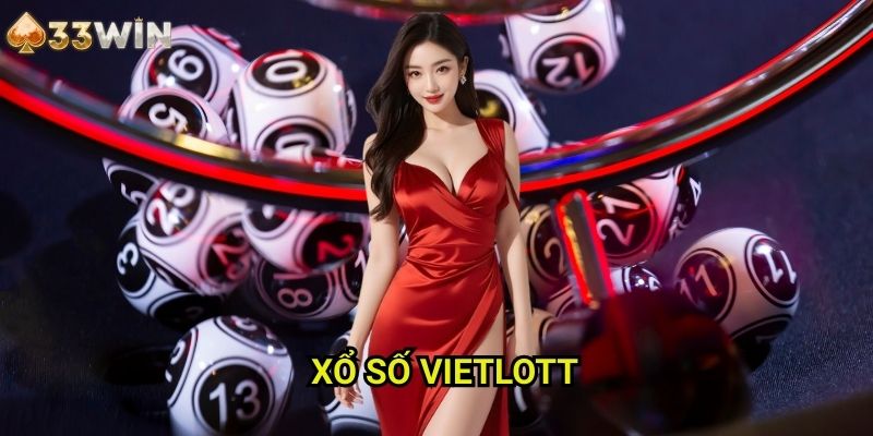 Xổ số Vietlott 33WIN - Nền Tảng Dự Đoán Và Đặt Cược Hàng Đầu
